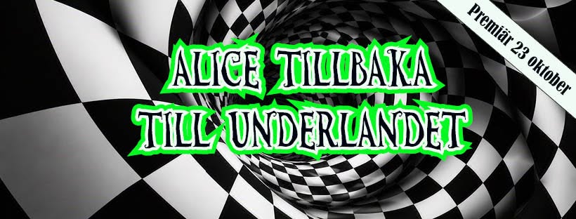 Alice tillbaka till Underlandet